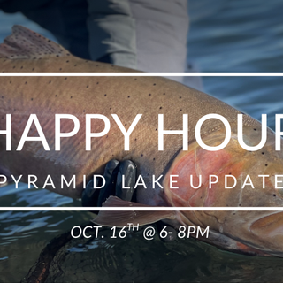 Happy Hour with Mike Anderson | Discussion/Presentation on Pyramid Lake | Thursday, October 16 @ 6:00 PM