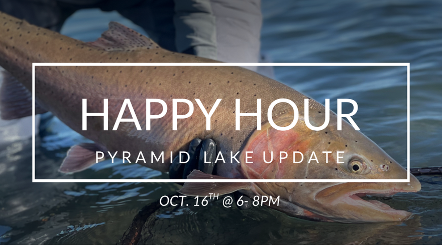 Happy Hour with Mike Anderson | Discussion/Presentation on Pyramid Lake | Thursday, October 16 @ 6:00 PM