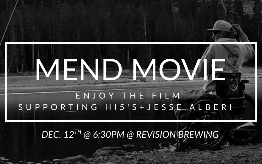 FREE Movie Premier | Mend -  Dec 12th @ 6:30 pm | Access Unlimited X Hi 5 Foundation | Revision Brewing