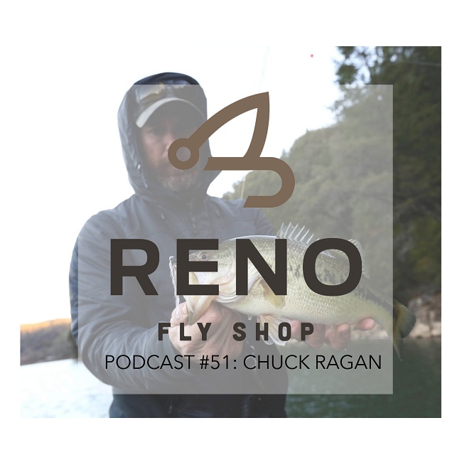 EP051: Capt. Chuck Ragan – Fly Fishing Guide, Zen Punk Rocker and Bass Master