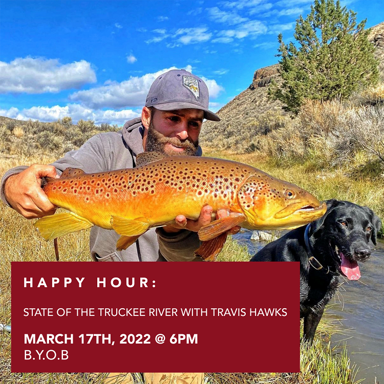 Happy Hour with Travis Hawks | Q&A – State of the Truckee River | March 17 @ 6:00pm